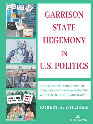 cover image of Garrison State Hegemony in U.S. Politics